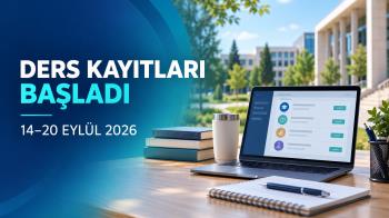 2026-2027 Eğitim-Öğretim Yılı Güz Yarıyılı ders kayıtları başlamıştır